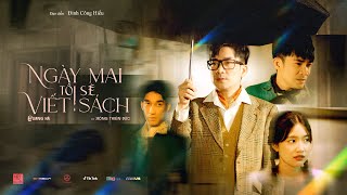 NGÀY MAI TÔI SẼ VIẾT SÁCH  Quang Hà x Đông Thiên Đức  Official Music Video [upl. by Llehsad]