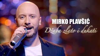 Mirko Plavsic  Dzaba zlato i dukati  LIVE SECANJA 2 2021 [upl. by Joaquin]