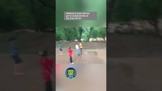 Detenido el pase vehicular por la crecida del Río Escamequita San Juan del Sur [upl. by Esil]