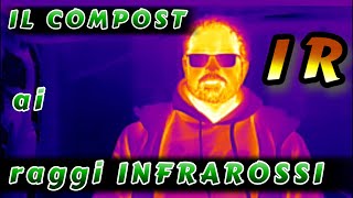 Il compost e la lettiera dei lombrichi ai raggi infrarossi [upl. by Quintina611]