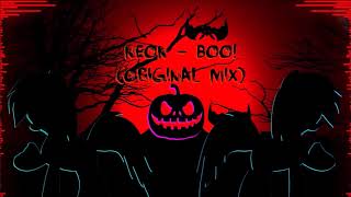 NeoN  Boo Original Mix HALLOWEEN SPECIAL [upl. by Luapnaes543]