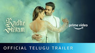 Radhe Shyam  Official Telugu Trailer  Prabhas Pooja Hegde Bhagyashree  Amazon Prime Video [upl. by Marlette]