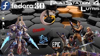 Fedora 30 PS4 Install BattleNet Epic Store LutrisStarcraft Enter the Gungeon Heroes of Storm [upl. by Adnarrim]