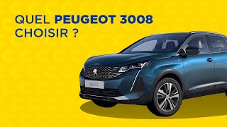 148 Quel Peugeot 3008 choisir [upl. by Ardnoel389]