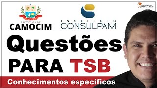 RESOLUÇÃO DE QUESTÕES  TECNICO EM SAÚDE BUCAL TSB CONCURSO PREFEITURA DE CAMOCIMCE  CONSULPAM [upl. by Harlene123]