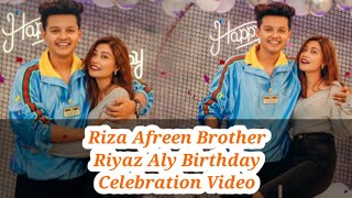 Riza Afreen Celebration Riyaz 18 Birthday  Riza Afreen  Riyaz Aly  Riyaz Birthday 2021 Riza News [upl. by Epul]