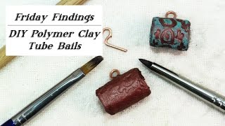 Easy DIY Tube Bails with Polymer Clay – Perfect for Jewelry Making [upl. by Maxey]