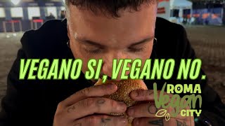 VEGANO SIVEGANO NO 👄🥕  ROME VEGAN CITY food assage vegan foodblogger [upl. by Kegan]