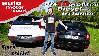 Die 10 größten DieselIrrtümer  Bloch erklärt 35  auto motor und sport [upl. by Portingale]