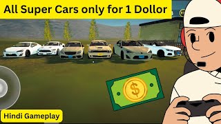 All supercars only for 1 dollor carforsalesimulator hindigameplay [upl. by Drarreg]