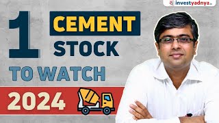 1 Cement Stock to Watch in 2024  Parimal Ade [upl. by Erdnad]