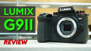 Panasonic LUMIX G9II Review  A Flagship MFT with Enhanced Video Capabilities [upl. by Nwad]