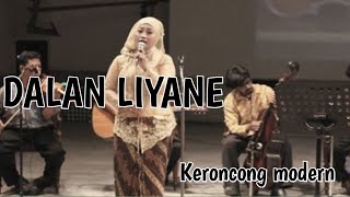 Dalan liyane cover keroncong modern [upl. by Ynavoeg6]