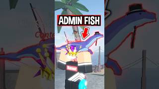 I Got SECRET ADMIN FISH In Roblox Fisch [upl. by Einnoj]