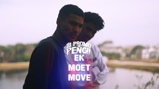 21 Promo amp Pengii  EK MOET MOVE Official Music video [upl. by Nednerb]