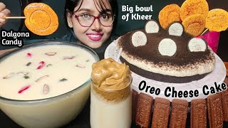 Eating Big Bowl of Kheer Dalgona Candy Oreo Cheese Cake  Eating Sweets  Dalgona Candy Mukbang [upl. by Barrington904]