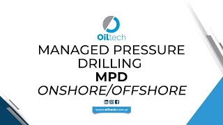 MANAGED PRESSURE DRILLING MPD  ONSHORE  OFFSHORE [upl. by Ettenauq753]