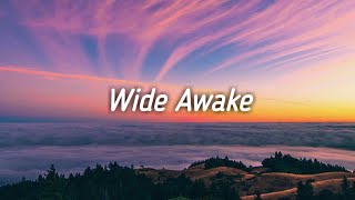 Katy Perry  Wide Awake lyrics [upl. by Marala247]