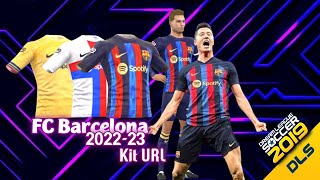 FCBarcelona 202223 Kit URL DLS Odlskitscom FC Barcelona 202223 Kits amp Logo URL [upl. by Durante930]