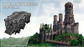 The Mausoleum  Tutorial Part 2 Main Walls [upl. by Oettam]