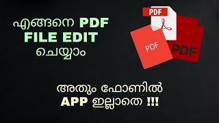 How To Edit Pdf File For Free Without Any App In Mobile Phone  Sejda  Malayalam [upl. by Adnor]