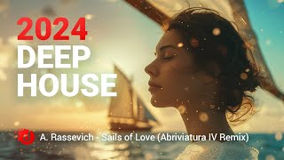 A Rassevich  Sails Of Love Abriviatura IV Remix [upl. by Davida465]