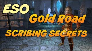 ESO GOLD ROAD SCRIBING SECRETS [upl. by Esinyt]