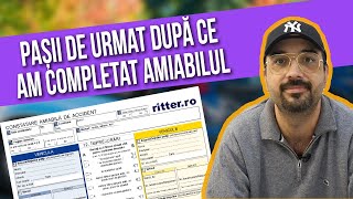 Ce FACI după ce ai completat CONSTATUL AMIABIL DE ACCIDENT [upl. by Rhianna]