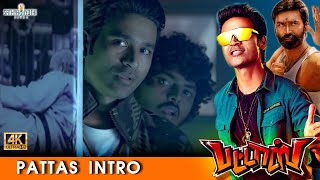 Pattas  Pattas Intro scene  Dhanush Sneha  VivekMervin  R S Durai Senthilkumar  4K [upl. by Lawley]