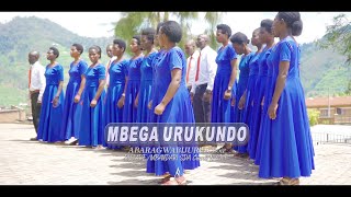 MBEGA URUKUNDO by ABARAGWABIJURU Choir RUTARE SDA Official Video 2024 [upl. by Eniamsaj]