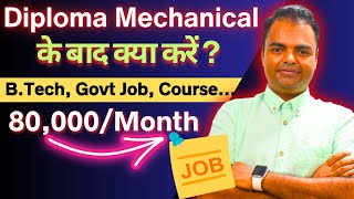 What After Diploma Mechanical Engineering BTech Admission Govt Jobs Short Term Course mechanical [upl. by Zumwalt]