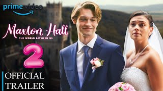 Maxton Hall Season 2 Trailer 2025  They got married [upl. by Airrehs]