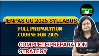 JENPAS UG 2025 COMPLETE SYLLABUSJENPAS UG 2025 PREPARATION COURSEJENPAS UG2025 ONLINE CLASSJENPAS [upl. by Ollayos]