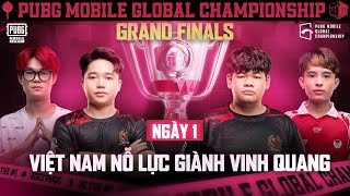 VN 2023 PMGC Grand Finals  Day 1  PUBG MOBILE Global Championship  NỖ LỰC GIÀNH VINH QUANG [upl. by Tillinger234]