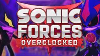 Sonic Forces Overclocked OST  quotOverclockedquot feat KONTAGION705 [upl. by Ttelrats]