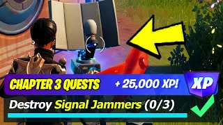 Receive your next objective at The Launchpad amp Destroy Signal Jammers Fortnite Chapter 3 Quest [upl. by Fricke]