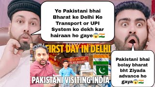 Pakistani Visit India  First Impression Of Delhi UPI And Transport System [upl. by Janith104]