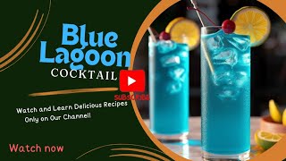 Blue Lagoon Cocktail recipe  Best Blue Lagoon Cocktail [upl. by Selmore831]