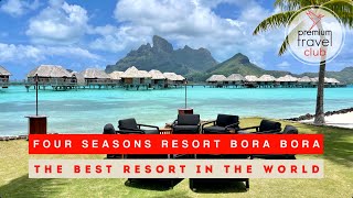 Four Seasons Resort Bora Bora THE BEST hotel in the World complete review part 12 [upl. by Ahseela]