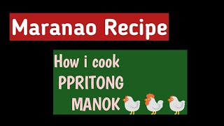 Maranao recipe PRITONG 🐔 [upl. by Eimerej]