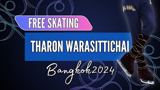 Tharon WARASITTICHAI THA  Junior Men Free Skating  Bangkok 2024 [upl. by Boaten353]