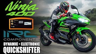 IRC Kawasaki Ninja 400  300 Quickshifter  MOTOD Racing [upl. by Winson]