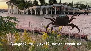 Pacific Shore Crab  CATCH ME you cant Official Lyric Video [upl. by Dine]