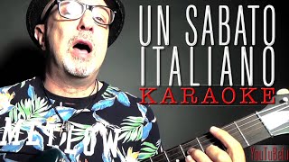 UN SABATO ITALIANO KARAOKE [upl. by Rosen]