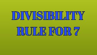 divisibility rule for 7 [upl. by Newby549]