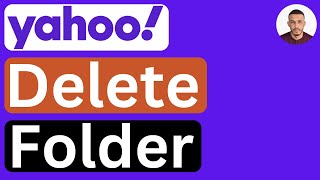 How to Delete a Folder in Yahoo Mail  Easy to Follow [upl. by Dib]