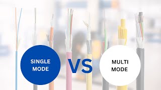 Difference Between Single Mode and Multi Mode Fiber [upl. by Philemol]