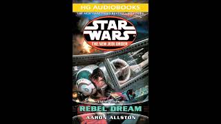 STAR WARS The New Jedi Order Enemy Lines I Rebel Dream  Full Unabridged Audiobook NJO BOOK 11 [upl. by Elttil]