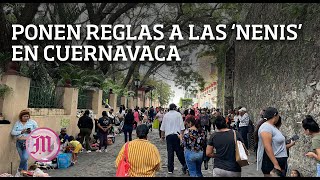 Ponen reglas a las ‘nenis’ en Cuernavaca no podrán vender comida ni abarrotes [upl. by Annaehs]