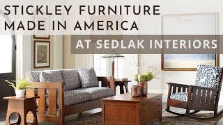 Stickley Furniture  Made in America [upl. by Adaurd56]